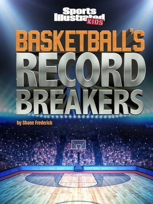 cover image of Basketball's Record Breakers